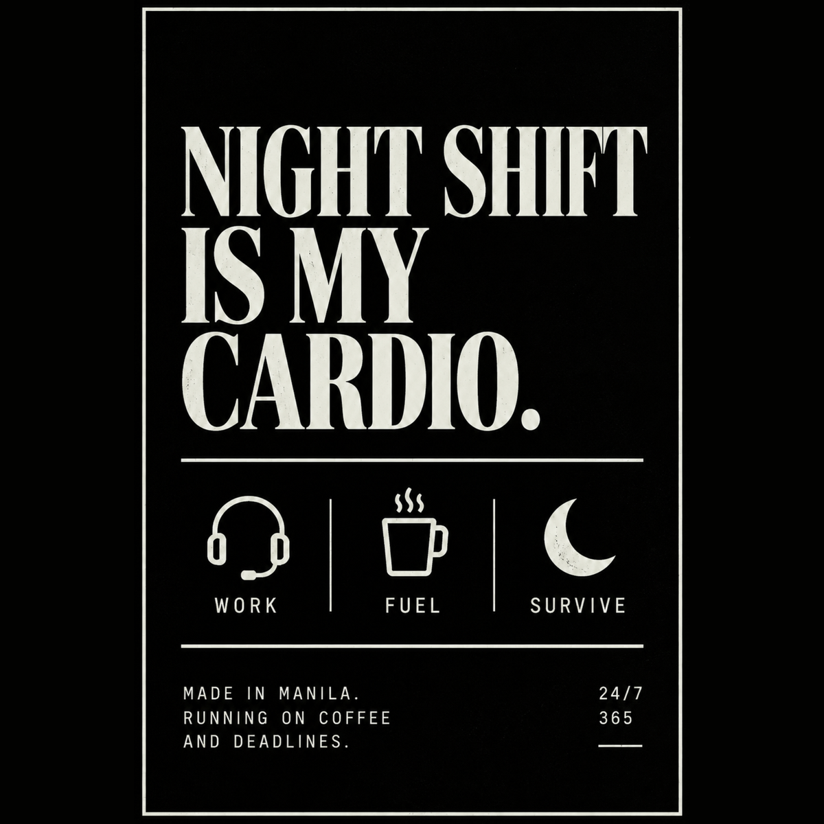 Night Shift Is My Cardio Tee